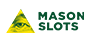 Mason Slots